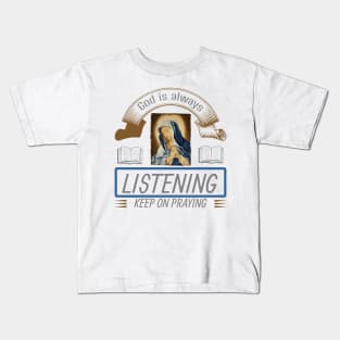 Keep on Praying Kids T-Shirt